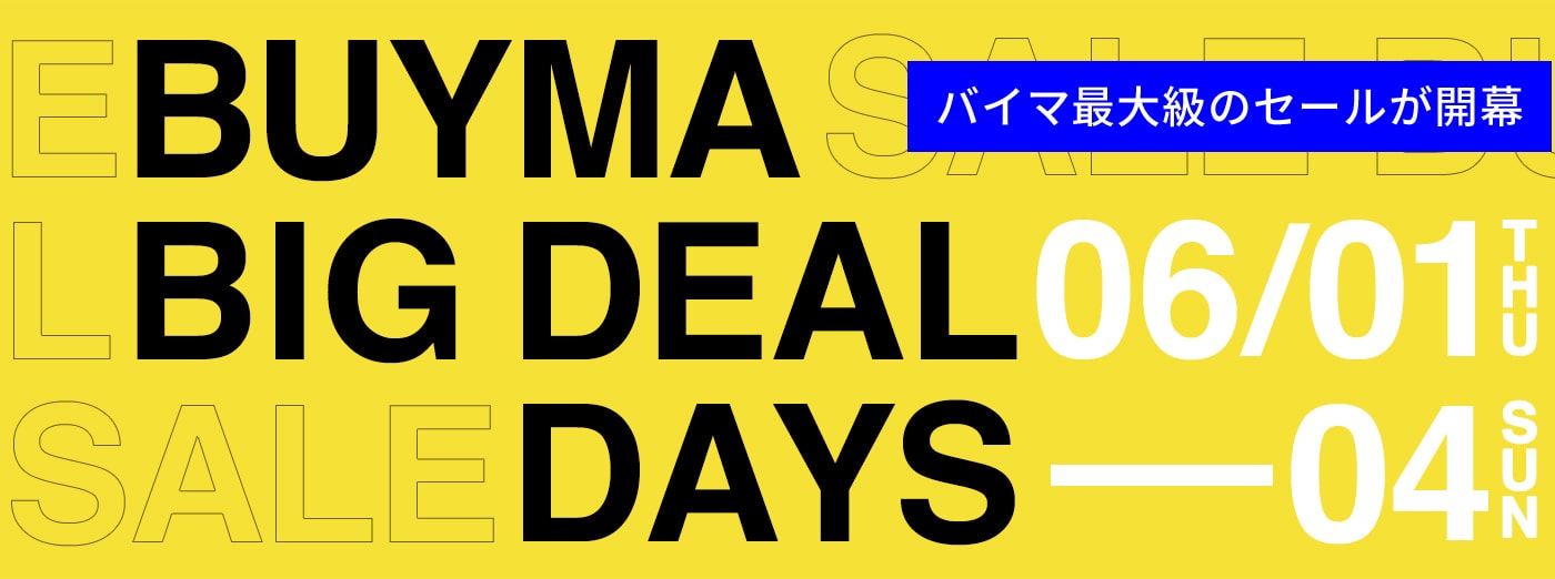 憧れのブランドや欲しかったアイテムがお得な大セール｢BIG DEAL SALE｣を6/1(木)~4(日)で開催！