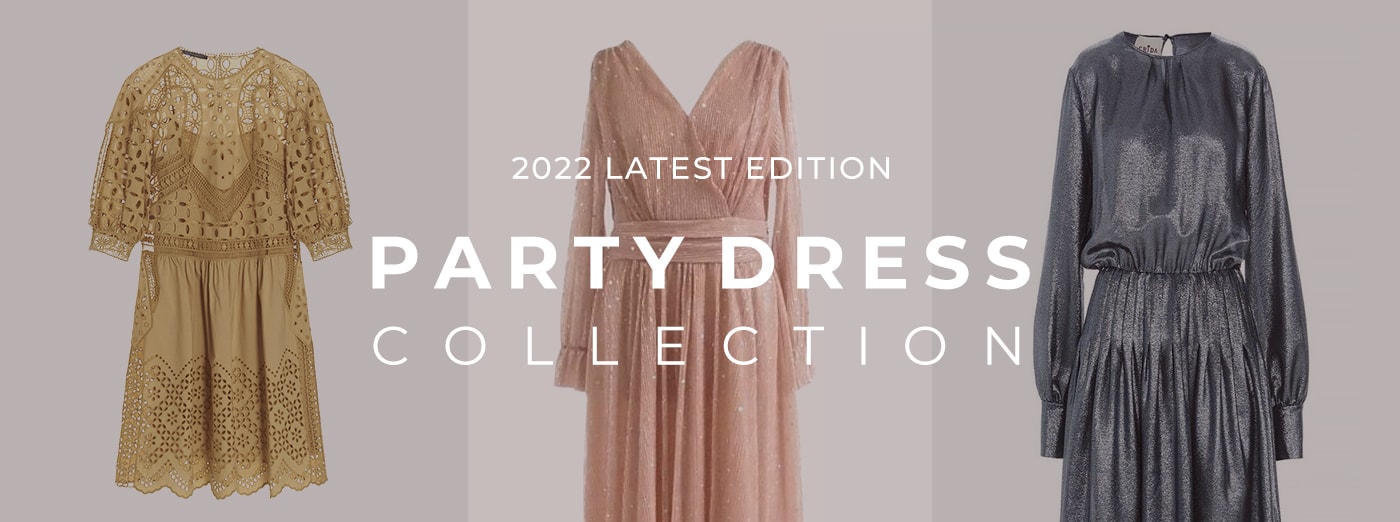 PARTY DRESS COLLECTION 2022 Latest Edition